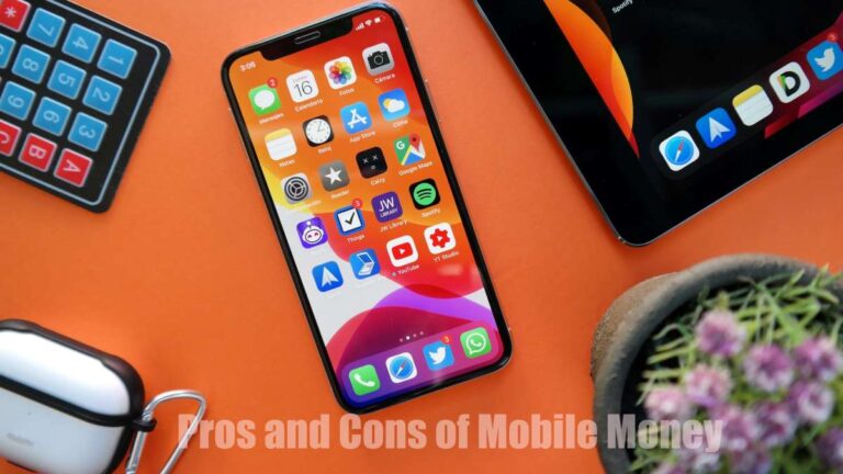 Advantages and Disadvantages of Mobile Money