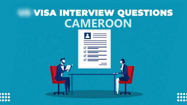 7 Key Requirements for Visa Interviews in Cameroon