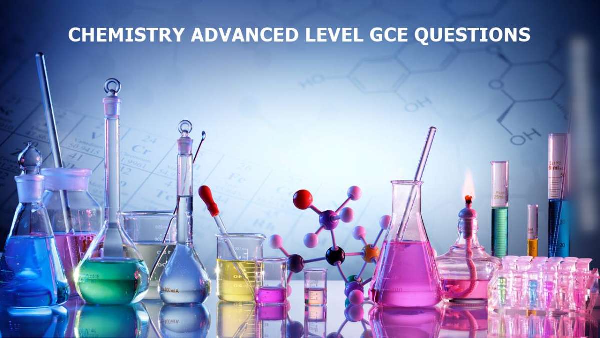 Cameroon GCE A Level Chemistry Past Questions