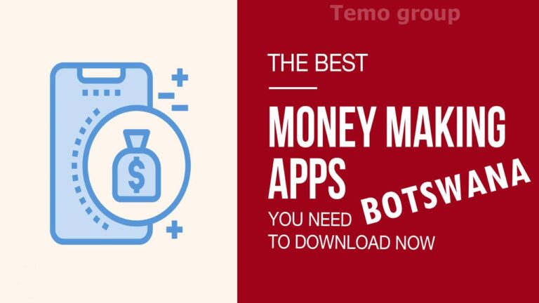 Money-Making Apps in Botswana