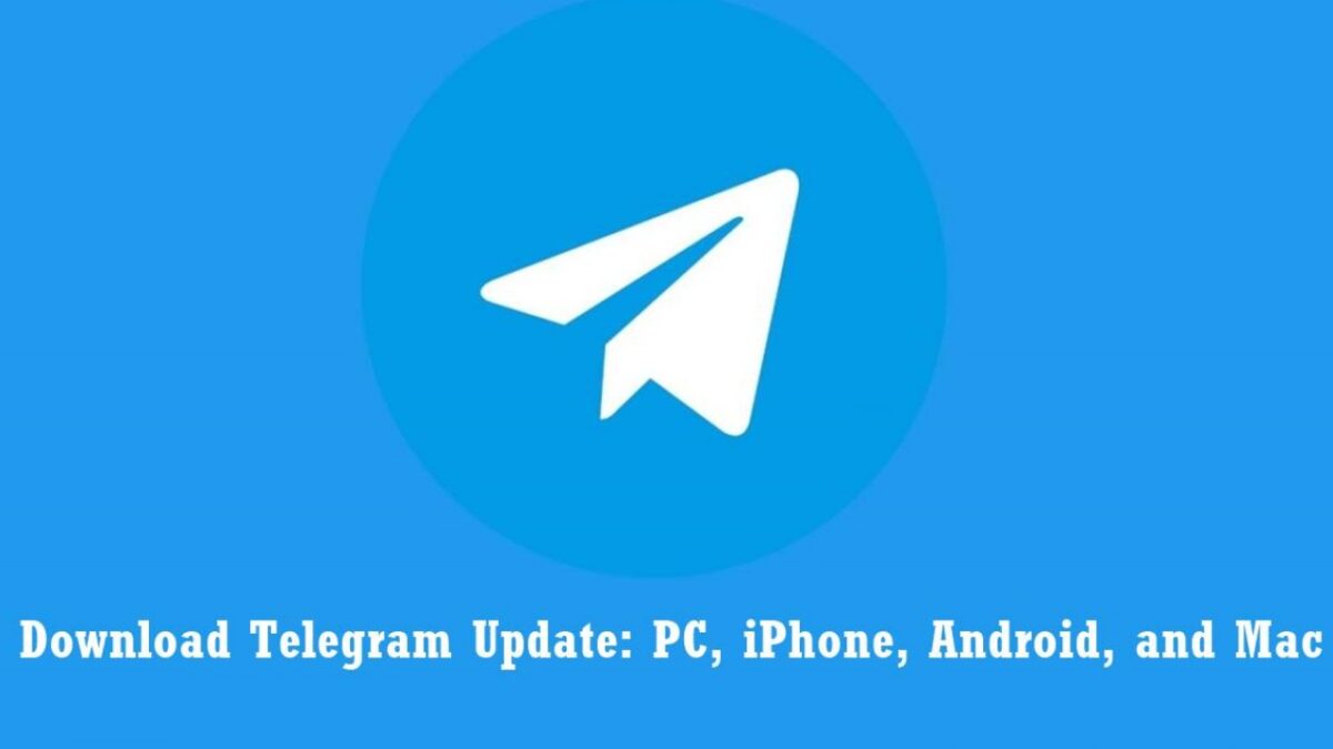 Guide on how to download Telegram app guide for all devices