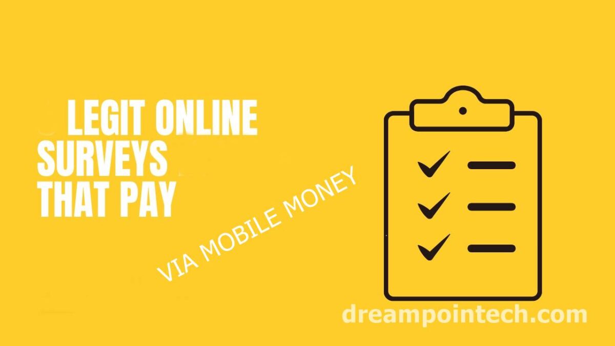  Guide showing some legitimate online survey websites that pay through mobile money