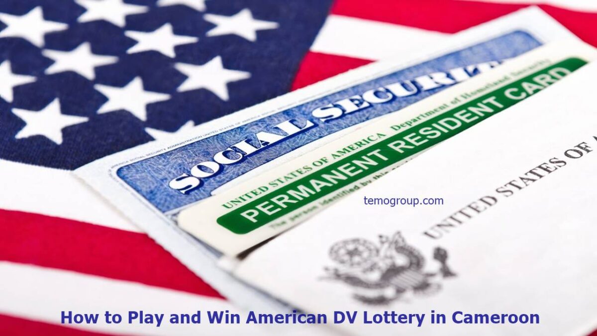 Guide on how to play and win the American DV Lottery in Cameroon
