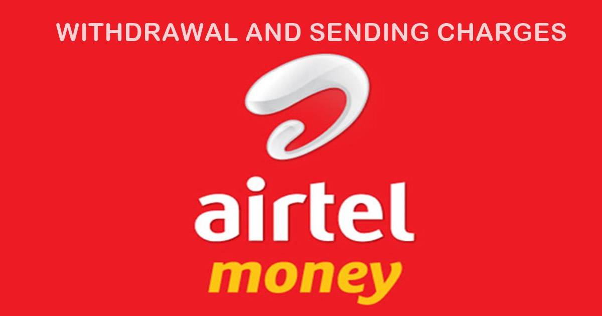 Airtel Mobile Money Withdraw and Sending Charges Tanzania
