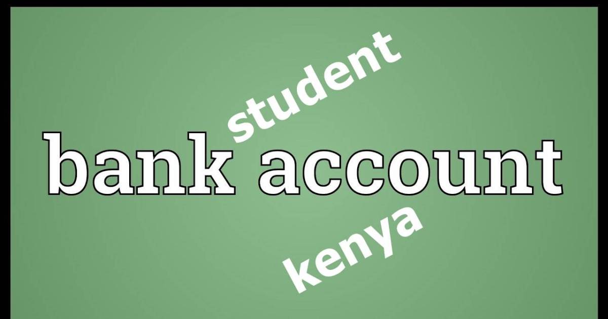 Student bank accounts in Kenya