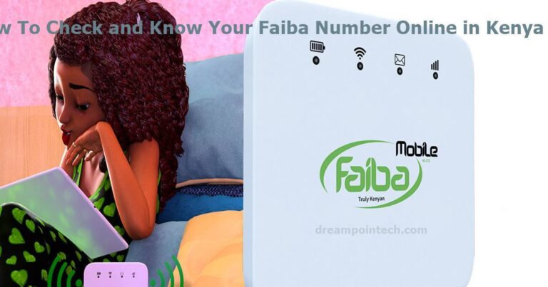 How To Check and Know Your Faiba Number Online in Kenya?
