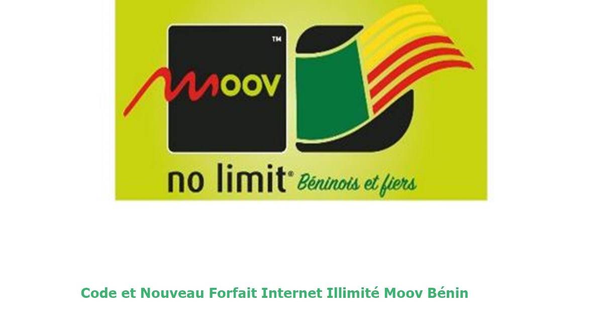 Nouveau Forfait Internet Illimité Moov Bénin